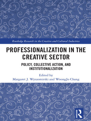 cover image of Professionalization in the Creative Sector